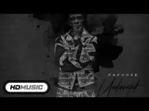 Papoose - University Of The Streets